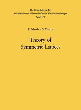 【预订】Theory of Symmetric Lattices