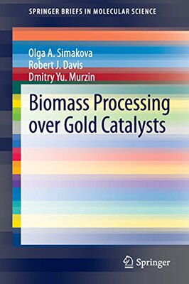 【预订】Biomass Processing over Gold Catalysts