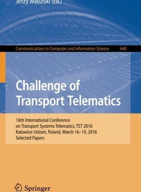 【预订】Challenge of Transport Telematics