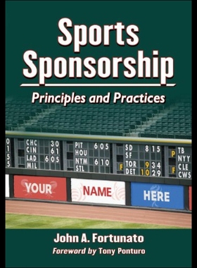 【预售】Sports Sponsorship: Principles and Practices