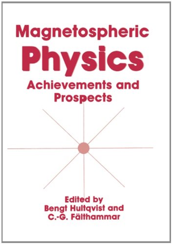 【预售】Magnetospheric Physics: Achievements and Prospects