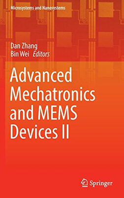 【预订】Advanced Mechatronics and Mems Devices II
