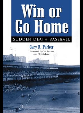 【预售】Win or Go Home: Sudden Death Baseball