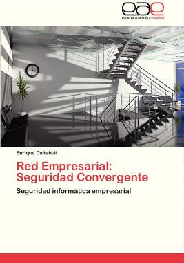 【预售】Red Empresarial: Seguridad Convergente