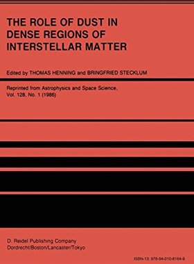 【预订】The Role of Dust in Dense Regions of...