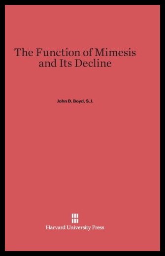 【预售】The Function of Mimesis and Its Declin