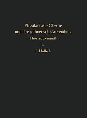 【预订】Physikalische Chemie Und Ihre Rechne...