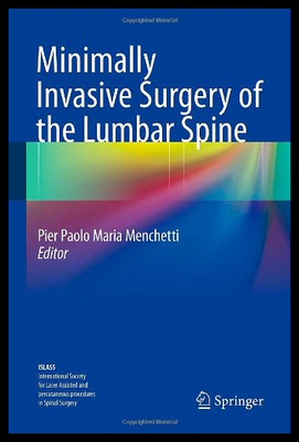 【预售】Minimally Invasive Surgery of the Lumbar Spine