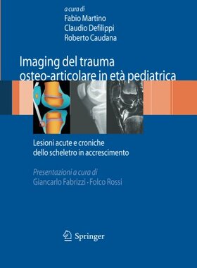 【预订】Imaging del Trauma Osteo-Articolare ...