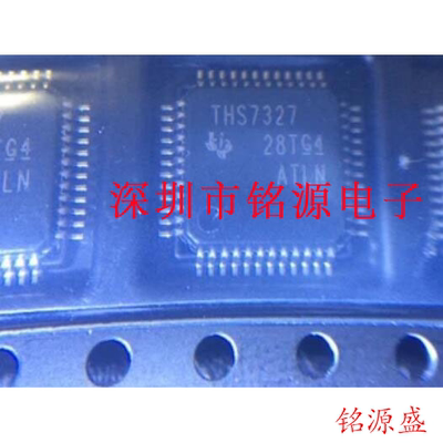 【铭源电子】全新原装正品 THS7327PHPR THS7327PHP 投影仪IC芯片