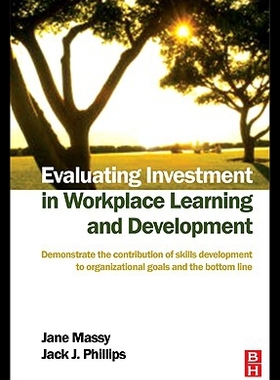 【预售】Evaluating Investment in Workplace Learning and D