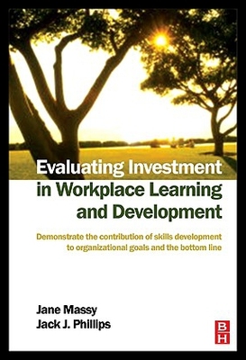 【预售】Evaluating Investment in Workplace Learning and D