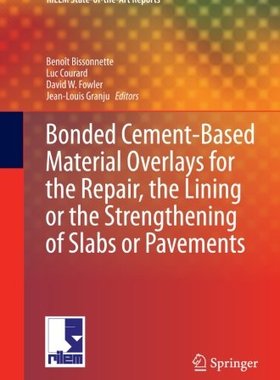 【预订】Bonded Cement-Based Material Overlay...