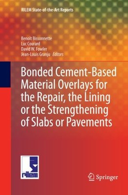 【预订】Bonded Cement-Based Material Overlay...