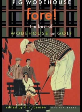 【预售】Fore!: The Best of Wodehouse on Golf