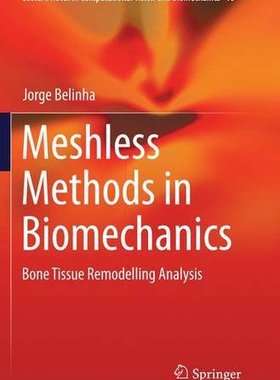 【预订】Meshless Methods in Biomechanics: Bo...