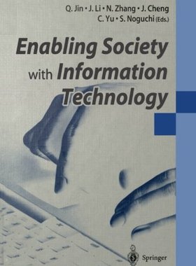 【预订】Enabling Society with Information Te...