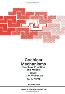 【预售】Cochlear Mechanisms: Structure, Function, and Models