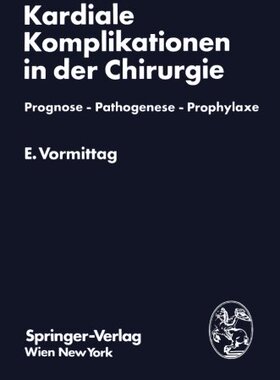 【预订】Kardiale Komplikationen in Der Chiru...