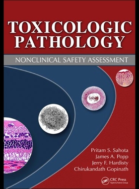 【预售】Toxicologic Pathology: Nonclinical Safety Assessm