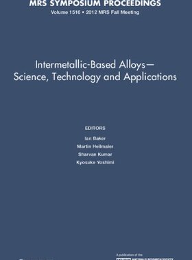 【预售】Intermetallic-Based Alloys Science, Technology...