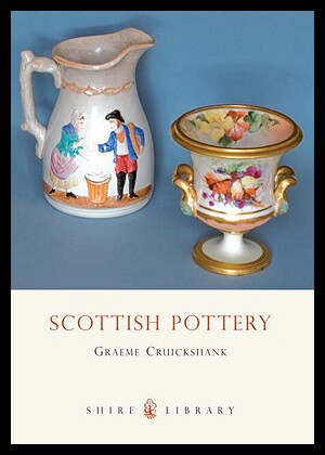 【预售】Scottish Pottery: A Brief History