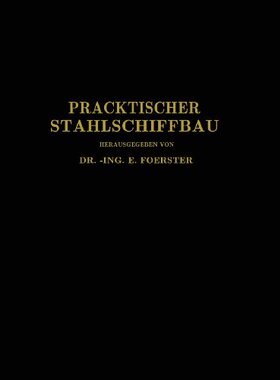 【预订】Praktischer Stahlschiffbau: Ein Hilf...