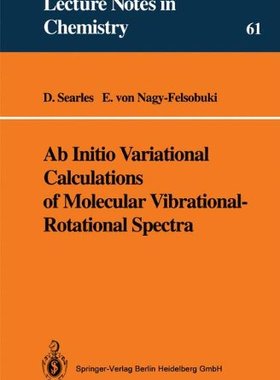 【预订】AB Initio Variational Calculations o...
