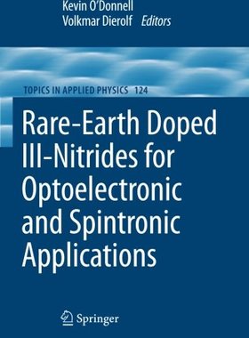 【预订】Rare-Earth Doped III-Nitrides for Op...
