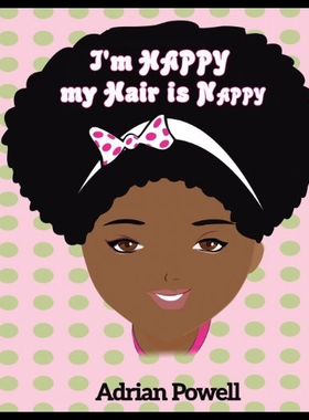 【预售】I'm Happy My Hair Is Nappy