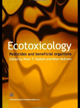 【预售】Ecotoxicology: Pesticides and Beneficial Organism