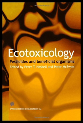 【预售】Ecotoxicology: Pesticides and Beneficial Organism
