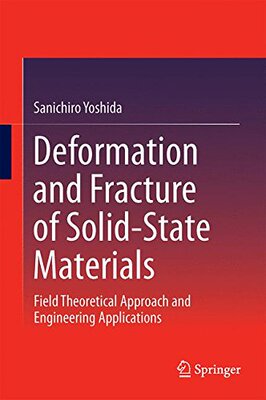 【预订】Deformation and Fracture of Solid-St...