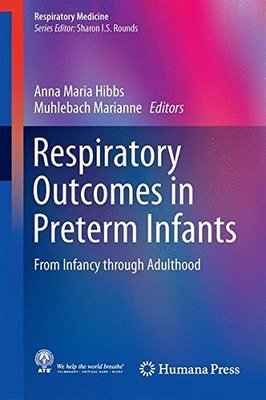 【预订】Respiratory Outcomes in Preterm Infants