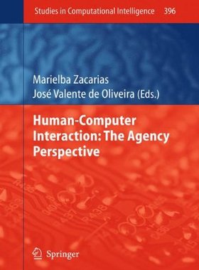 【预订】Human-Computer Interaction: The Agen...