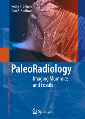 【预订】Paleoradiology: Imaging Mummies and ...