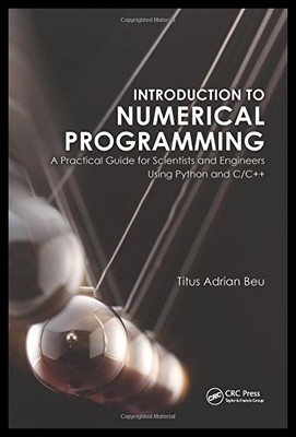 【预售】Introduction to Numerical Programming: A Practica