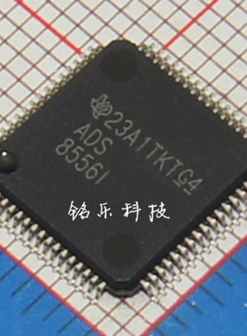 热卖 ADS8556IPMR LQFP-64 模数转换器