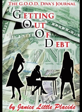 【预售】The G.O.O.D. Diva's Journal: Getting Out of Debt