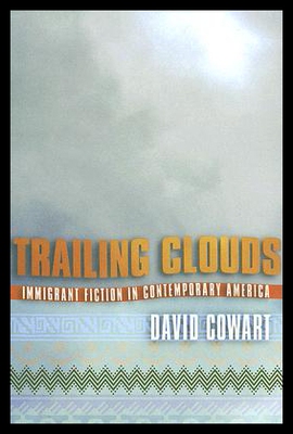 【预售】Trailing Clouds: Immigrant Fiction in Contemporar