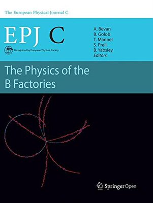 【预订】The Physics of the B Factories