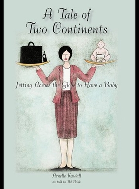 【预售】A Tale of Two Continents: Jetting Across the Glob