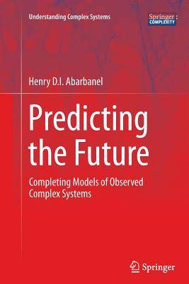 【预订】Predicting the Future: Completing Mo...