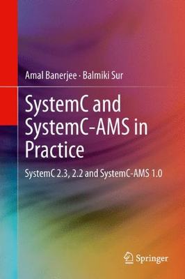 【预订】SystemC and SystemC-AMS in Practice