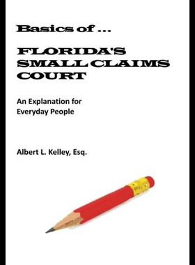【预售】Basics of Florida's Small Claims Court