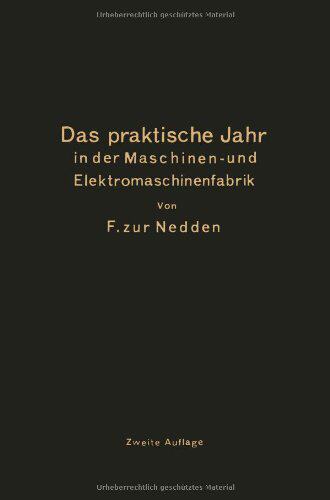 【预订】Das Praktische Jahr in Der Maschinen...