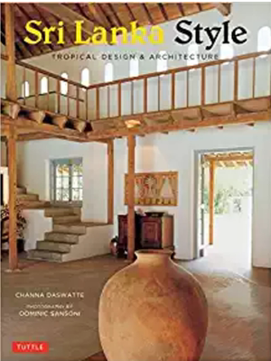 【预订】Sri Lanka Style: Tropical Design & A...
