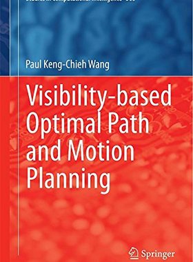 【预售】Visibility-Based Optimal Path and Motion Planning