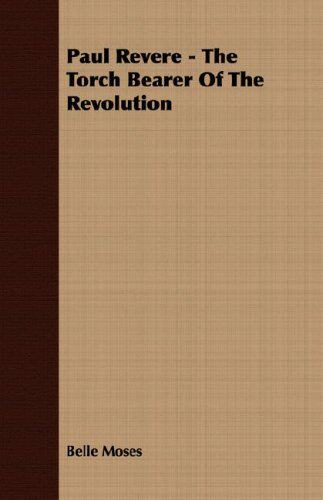 【预售】Paul Revere - The Torch Bearer of the Revolution