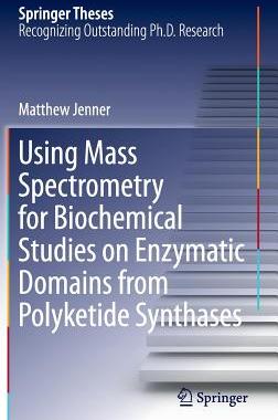 【预订】Using Mass Spectrometry for Biochemi...